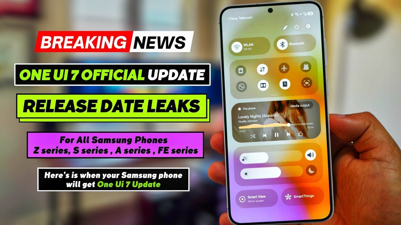 Samsung Samsung One UI 7 Update: Release Date, Features & Eligible Devices